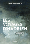 Voyages d'Hadrien (Les)